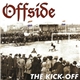Offside - The Kick-Off