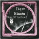 Klaatu - Hope / We're Off You Know