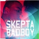 Skepta - Badboy