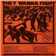 Various - They Wanna Fight