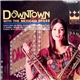 The Mexicali Brass - Downtown With The Mexicali Brass