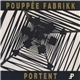 Pouppée Fabrikk - Portent