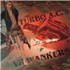 The Turbo A.C.'s / V8 Wankers - The Turbo A.C.'s / V8 Wankers
