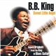 B.B. King - Sweet Little Angel