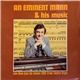John Mann - An Eminent Mann & His Music