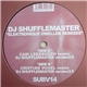DJ Shufflemaster - Elektronique Dweller Remixes