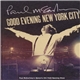 Paul McCartney - Good Evening New York City