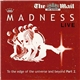 Madness - Madness Live: To The Edge Of The Universe And Beyond, Part 2