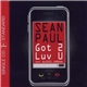 Sean Paul Feat. Alexis Jordan - Got 2 Luv U