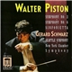 Walter Piston, Seattle Symphony, Gerard Schwarz, New York Chamber Symphony - Symphonies Nos. 2 And 6 / Sinfonietta