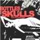 Bottles And Skulls - Born In A Black Light