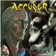 Accuser - The Conviction / Experimental Errors
