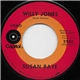Susan Raye - Willy Jones / I'll Love You Forever