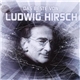 Ludwig Hirsch - Das Beste Von Ludwig Hirsch