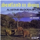 Alastair McDonald With Leo Maguire - Scotland In Song