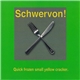 Schwervon! - Quick Frozen Small Yellow Cracker