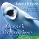 Kailasch & B. Balchen - Oceanic Dreamtime
