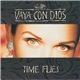 Vaya Con Dios - Time Flies