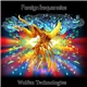 Wolfen Technologies - Foreign Frequencies