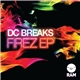 DC Breaks - Firez EP