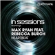 Max Ryan Feat. Rebecca Burch - Heartbeat