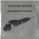 The Black Crowes - One Mirror Too Many