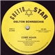 Delton Screechie / Prince Junior - Come Again / Why Can't I Touch You