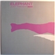 Elephant - Just Tonight