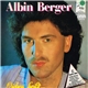 Albin Berger - Lieben Heißt....