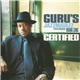 Guru's Jazzmatazz Featuring Bilal - Certified