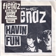 The Fiendz - Havin Fun
