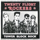 Twenty Flight Rockers - Tower Block Rock