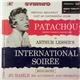 Patachou - Patachou In Arthur Lesser's International Soiree