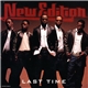 New Edition - Last Time