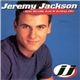 Jeremy Jackson - You Really Got It Going On