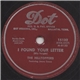 The Hilltoppers Featuring Jimmy Sacca - I Found Your Letter / Till Then