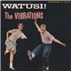 The Vibrations - Watusi!
