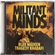 Blak Madeen & Tragedy Khadafi - Militant Minds