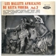 Les Ballets Africains De Keita Fodéba - Vol.2