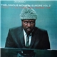 Thelonious Monk Quartet - Thelonious Monk In Europe Vol. 2