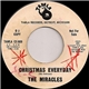 The Miracles - Christmas Everyday / The Christmas Song