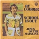 Ry Cooder - School Is Out