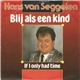 Hans van Seggelen - Blij Als Een Kind