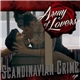 Army Of Lovers - Scandinavian Crime EP