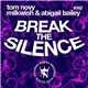 Tom Novy, Milkwish & Abigail Bailey - Break The Silence
