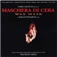 Maurizio Abeni - Maschera Di Cera - Wax Mask