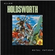 Allan Holdsworth - Metal Fatigue