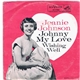 Jeanie Johnson - Johnny My Love / Wishing Well