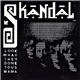 SKANDAL - Look, What They've Done To Us Mama (Music City)