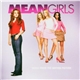 Various - Mean Girls, Music From The Motion Picture